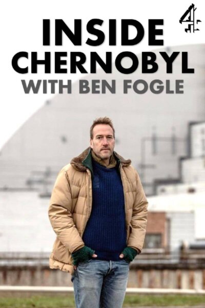 Ben Fogle – Týden v Černobylu