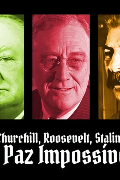 Churchill, Roosevelt a Stalin: Nedosažitelný mír