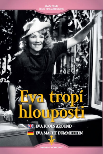 Eva tropí hlouposti