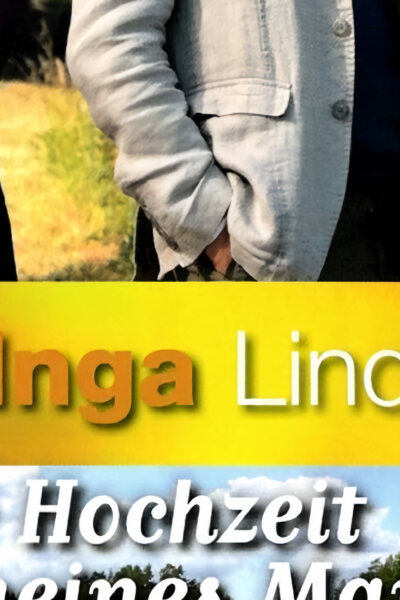 Inga Lindström: Svatba mé lásky