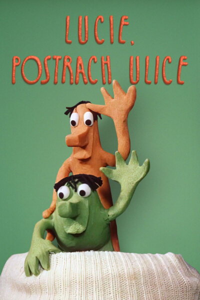 Lucie, postrach ulice