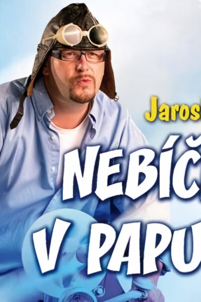 Nebíčko v papuľke