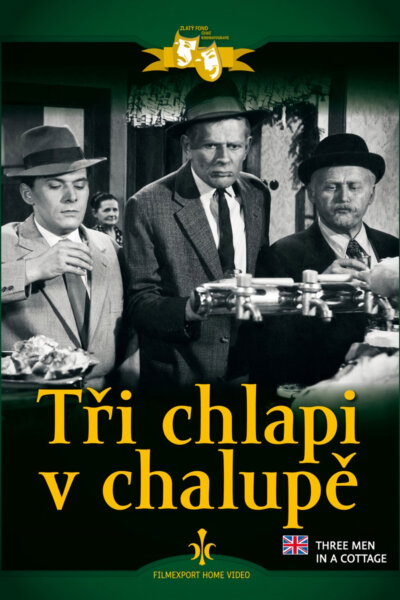 Tři chlapi v chalupě