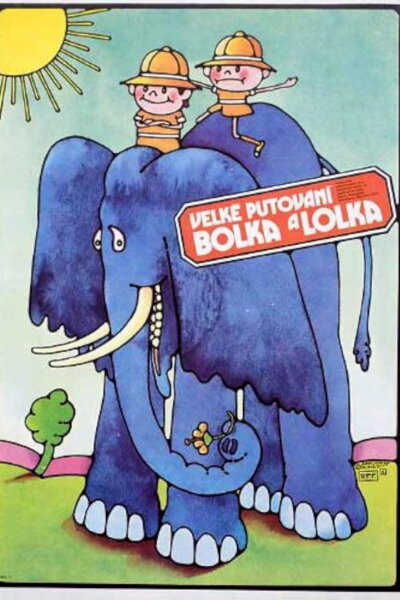 Velké putování Bolka a Lolka