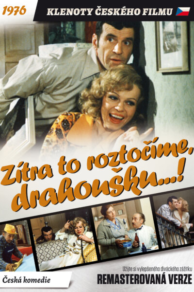 Zítra to roztočíme, drahoušku…!