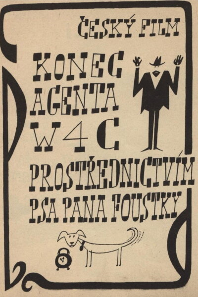 Konec agenta W4C prostřednictvím psa pana Foustky