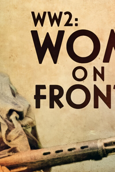 2. světová válka: Ženy v první linii