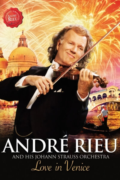 André Rieu: Láska v Benátkách