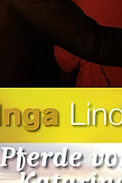 Inga Lindström: Koně z Katarinabergu