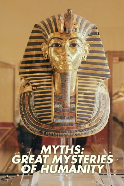Mýty: Velké záhady lidstva