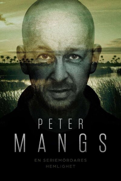 Sériový vrah: Píseň Petera Mangse
