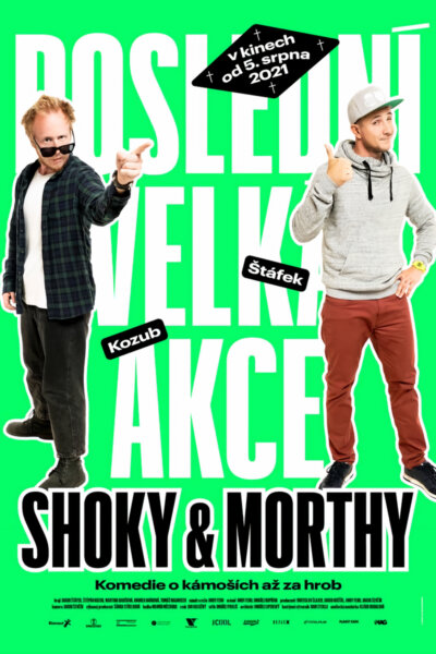 Shoky & Morthy: Poslední velká akce