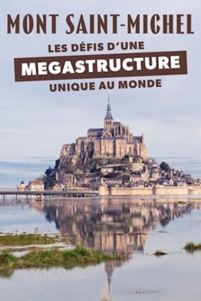 Mont-Saint-Michel: Perla architektury