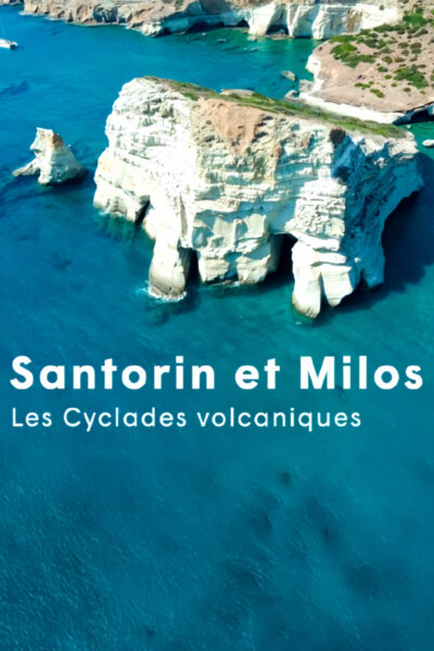 Santorini a Milos, vulkanické ostrovy