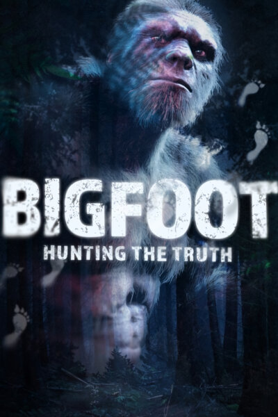Big Foot - Hledání pravdy
