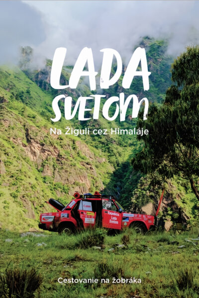 Lada svetom – Na žiguli cez Himaláje
