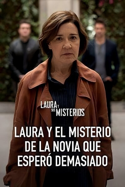 Laura a tajomstvo nevesty, ktorá čakala pridlho