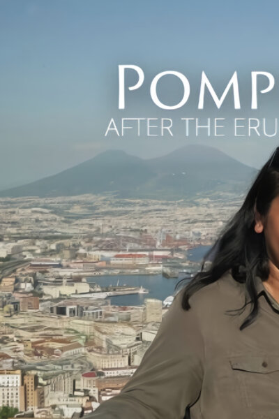 Pompeje: Co bylo po výbuchu