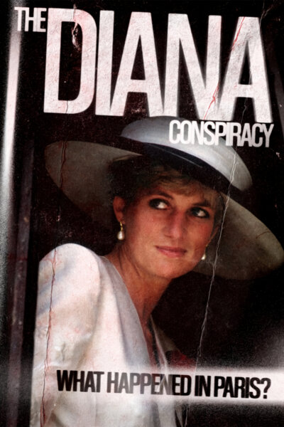Proč zemřela Diana: Spiknutí v Paříži